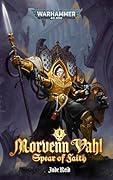 Morvenn Vahl: Spear of Faith (Warhammer 40,000)
