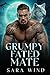 Grumpy Fated Mate: Second C...