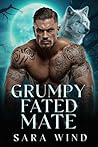 Grumpy Fated Mate...