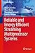 Reliable and Energy Efficient Streaming Multiprocessor Systems (Embedded Systems)