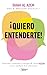 ¡Quiero entenderte!: Claves...