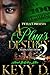 A Plug's Destiny 2 by Keyy D.