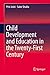 Child Development and Education in the Twenty-First Century