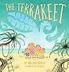 The Terrakeet by Joanna van der Borgh