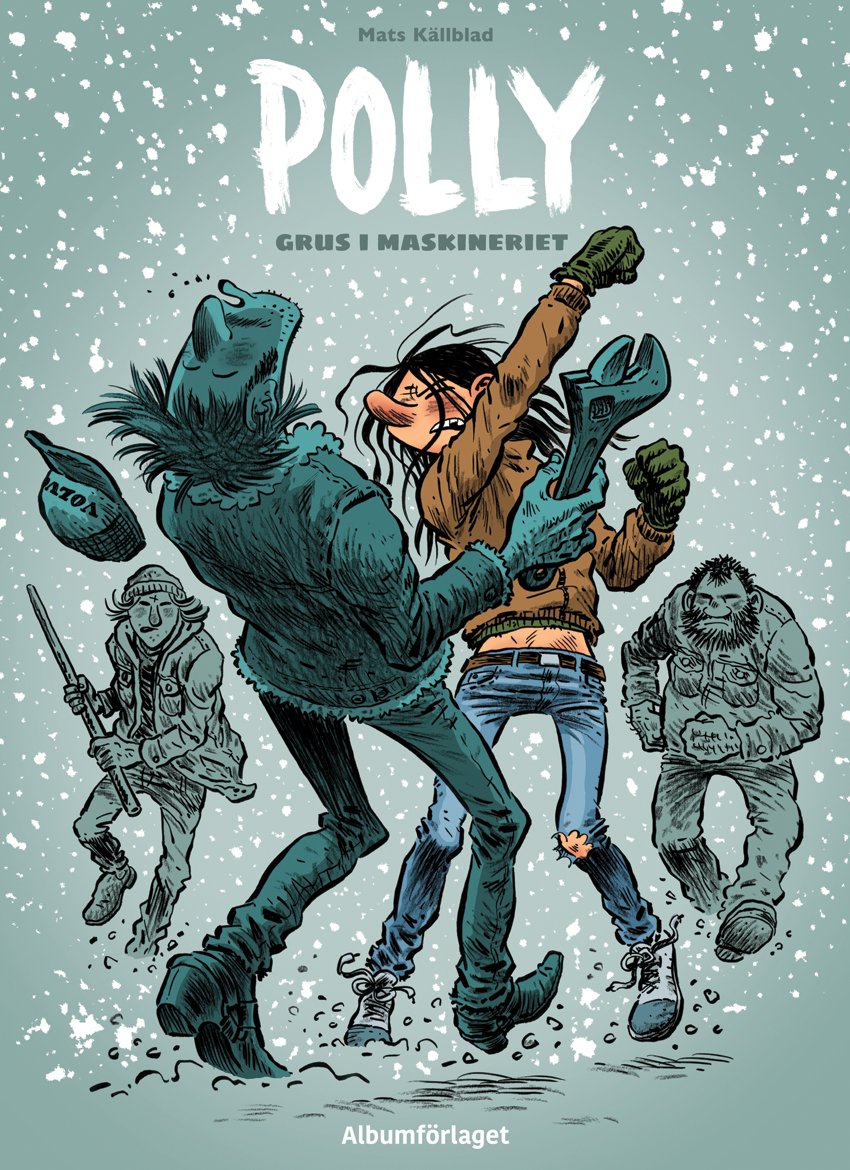 Grus i maskineriet (Polly, #2)