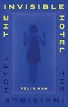 The Invisible Hotel