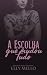 A Escolha Que Mudou Tudo