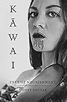 Kāwai: Tree of No...