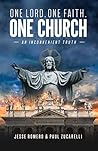 One Lord, One Faith, One Church by Jesse Romero