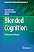 Blended Cognition: The Robo...