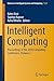 Intelligent Computing: Proceedings of the 2020 Computing Conference, Volume 2 (Advances in Intelligent Systems and Computing Book 1229)
