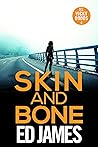 Skin and Bone