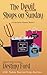 The Devil Shops on Sunday (A Kate Saxee Mystery)
