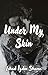Under My Skin