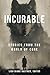 Incurable: Stories from the World of Cure