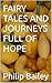 FAIRY TALES AND JOURNEYS FU...
