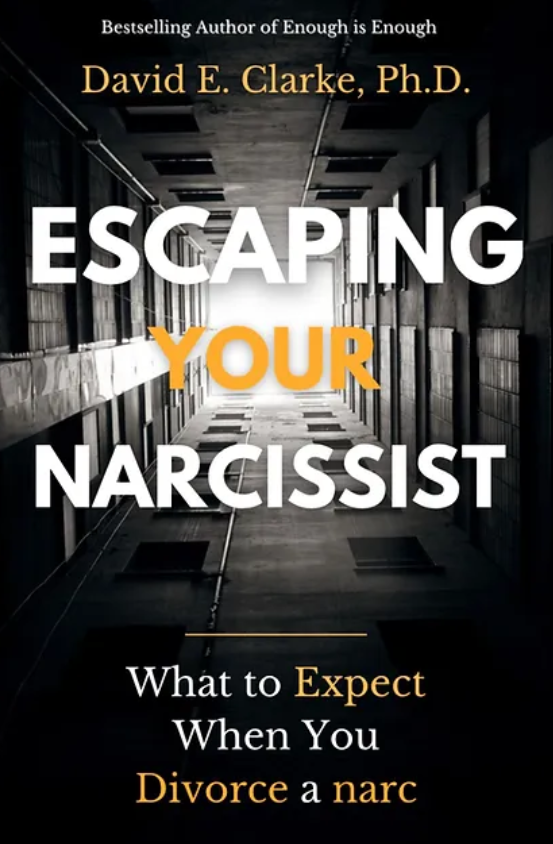 Escaping Your Narcissist: What to Expect When You Divorce a Narc