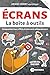 Écrans - La boîte à outils: Comprendre leurs effets et intervenir adéquatement (French Edition)