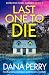 Last One to Die (Detective Nikki Cassidy #2)
