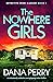 The Nowhere Girls (Detective Nikki Cassidy #1)