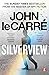 Silverview by John le Carré
