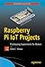 Raspberry Pi IoT Projects: Prototyping Experiments for Makers
