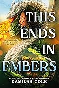 This Ends in Embers (Divine Traitors, #2)
