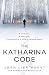 The Katharina Code by Jørn Lier Horst