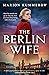 The Berlin Wife (German Wiv...