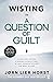 A Question of Guilt (Wisting Book 4)