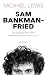 Sam Bankman-Fried – Die Geschichte eines amerikanischen Albtraums (German Edition)