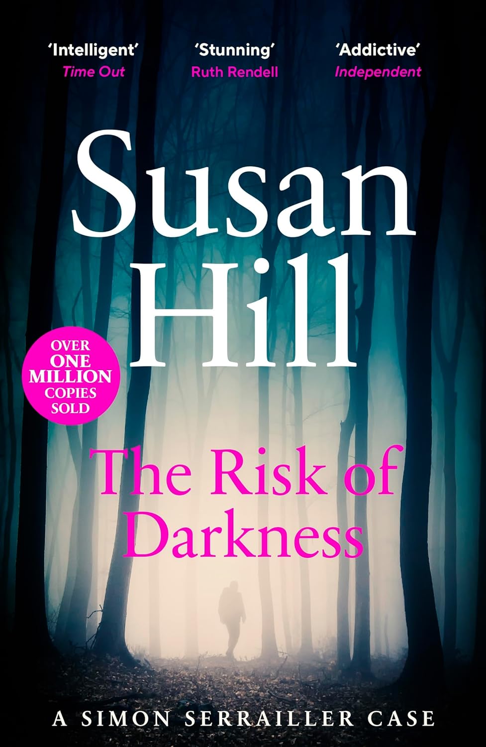 The Risk of Darkness (Simon Serrailler, #3)