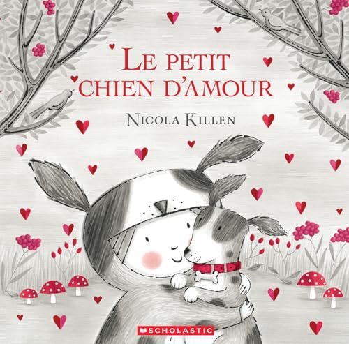 Le Petit Chien d'Amour (French Edition)
