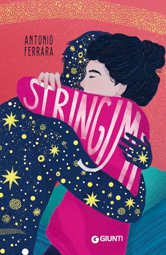 Stringimi (Italian Edition)