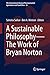 A Sustainable Philosophy—Th...