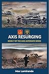 Axis Resurging: B...