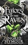 Echoes of the Raven