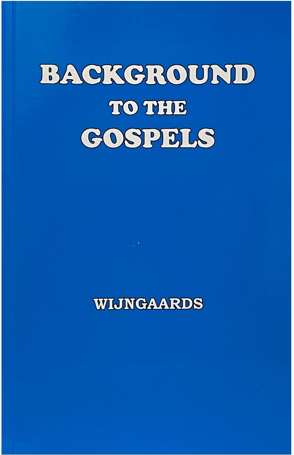 Background to the Gospels