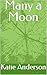 Many a Moon