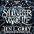 Shadow City: Silver Wolf (The Complete Series)