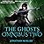 The Ghosts Omnibus Two (The Ghosts Collections Book 2)