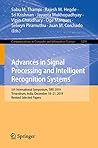 Advances in Signal Processing and Intelligent Recognition Systems: 5th International Symposium, SIRS 2019, Trivandrum, India, December 18–21, 2019, Revised ... Computer and Information Science Book 1209)