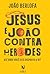 Jesus e João contra Herodes...