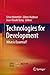 Technologies for Development: What is Essential?