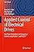 Applied Control of Electrical Drives by Duco W. J. Pulle