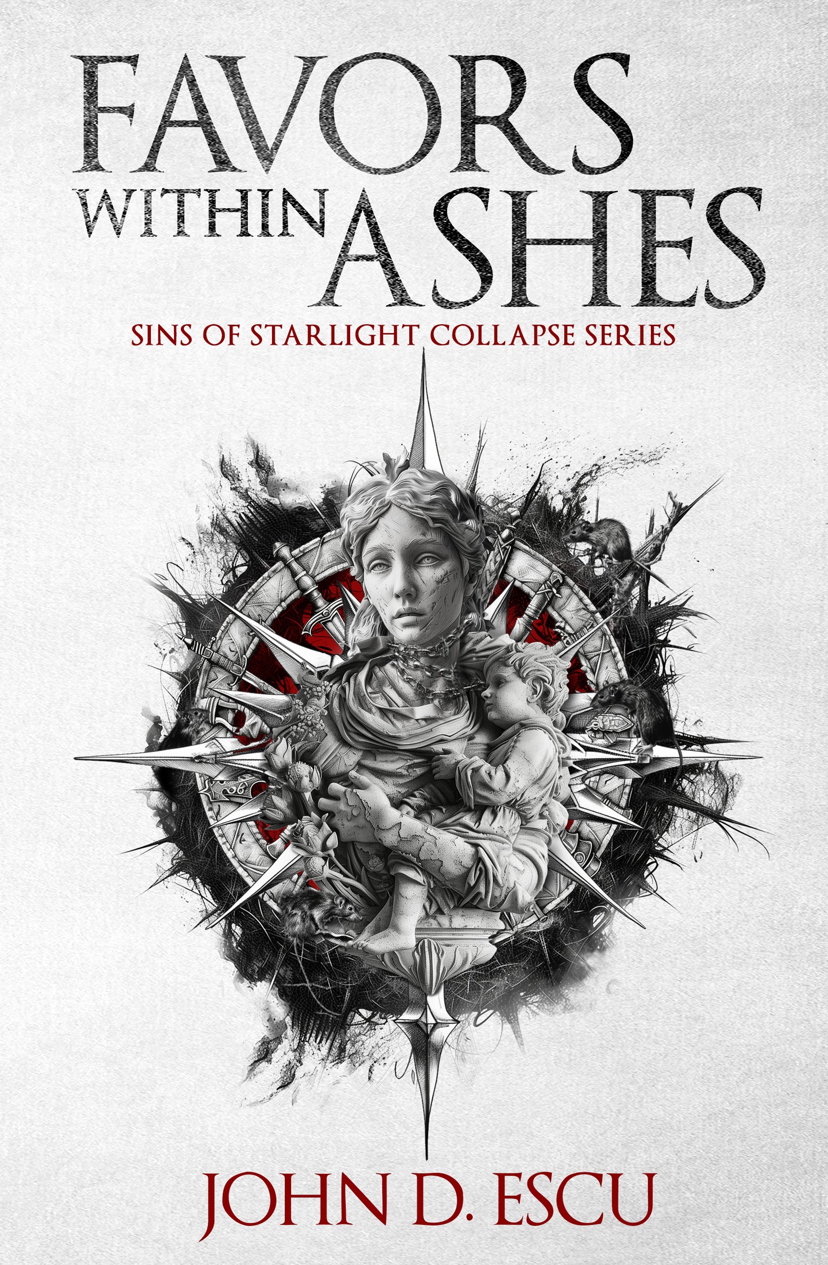 Favors within Ashes (Sins of Starlight Collapse Series, #1)
