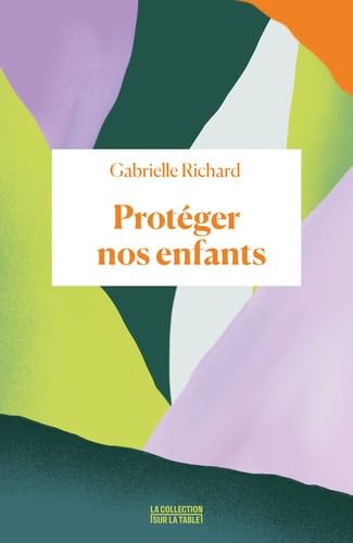 Protéger nos enfants (Paperback)