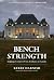 Bench Strength: Judging a C...