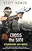 Cross the Sky: A Sapphire S...