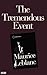 The Tremendous Event: An Ar...